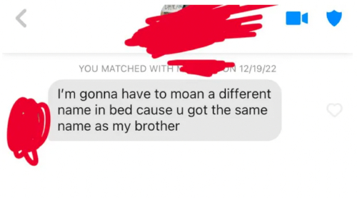 you have the same name as my brother message